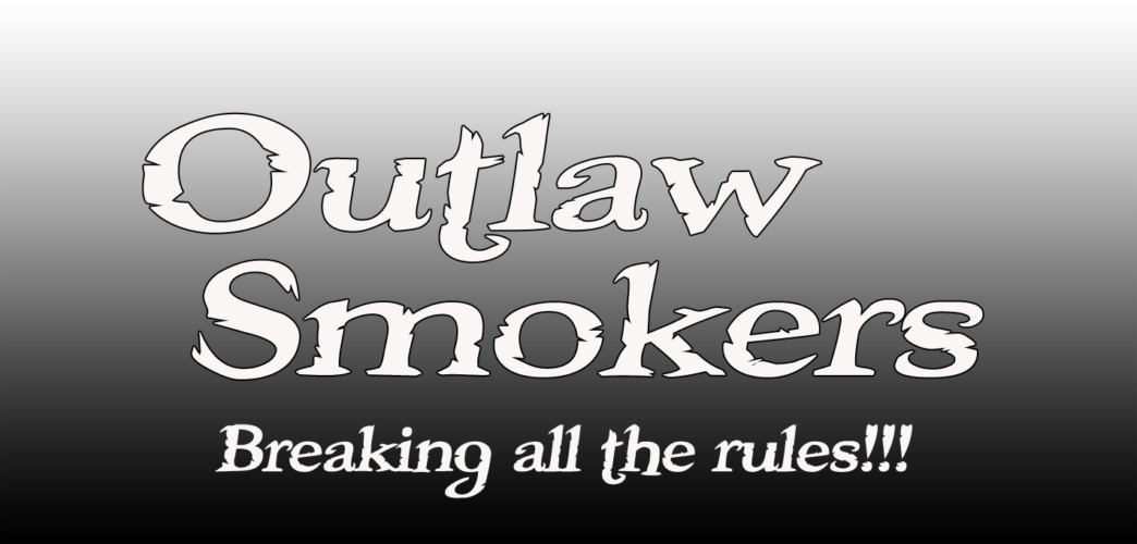 Outlaw Smokers – BATR